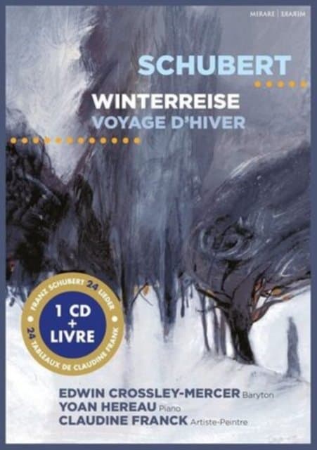 Edwin Crossley-Mercer, Yoan Hereau, Claudine Franck - Schubert: Winterreise (CD)