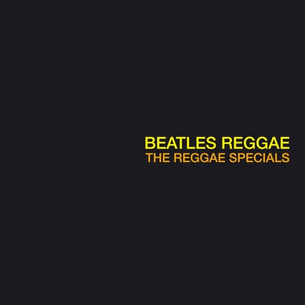 Reggae Specials - Beatles Reggae (LP) (Limited Edition)