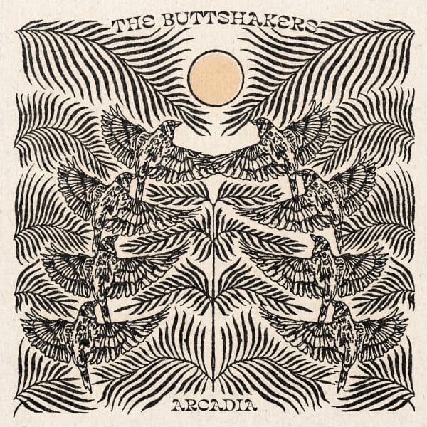 The Buttshakers - Arcadia (LP)