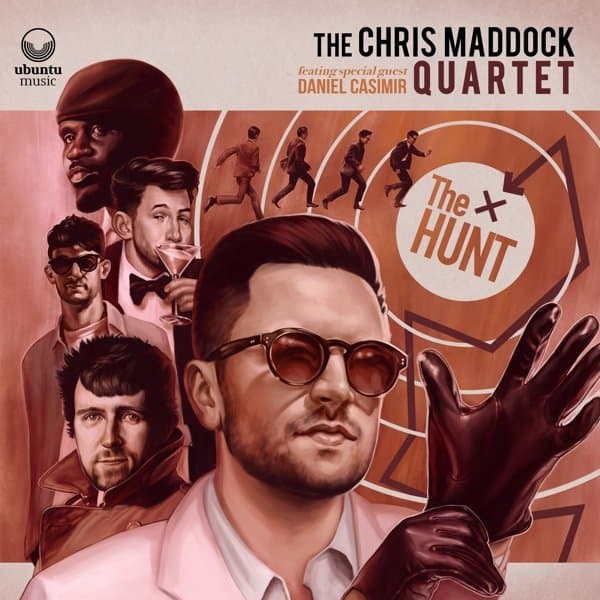 Chris Maddock Quartet, The Featuring Special Guest Daniel Casimir - The Hunt (CD)