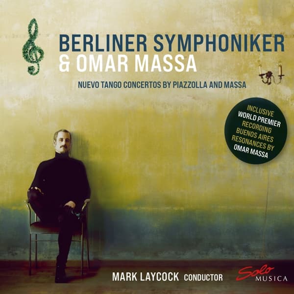 Berliner Symphoniker, Omar Massa, Mark Laycock - Nuevo Tango Concertos By Astor Piazzolla And Omar Massa (CD)