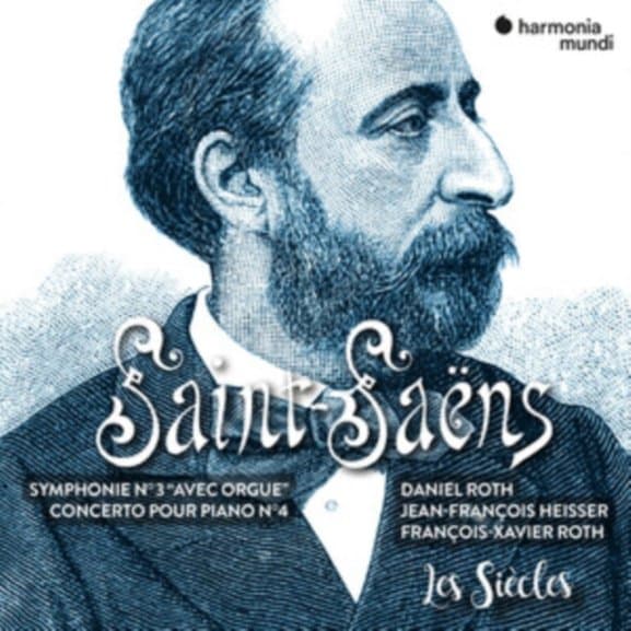 Les Siècles, François-Xavier Roth, Daniel Roth, Jean-François Heisser - Saint-Saëns: Symphonie N°3 ''Avec Orgue'' | Concerto Pour Piano N°4 (CD) (Remastered)