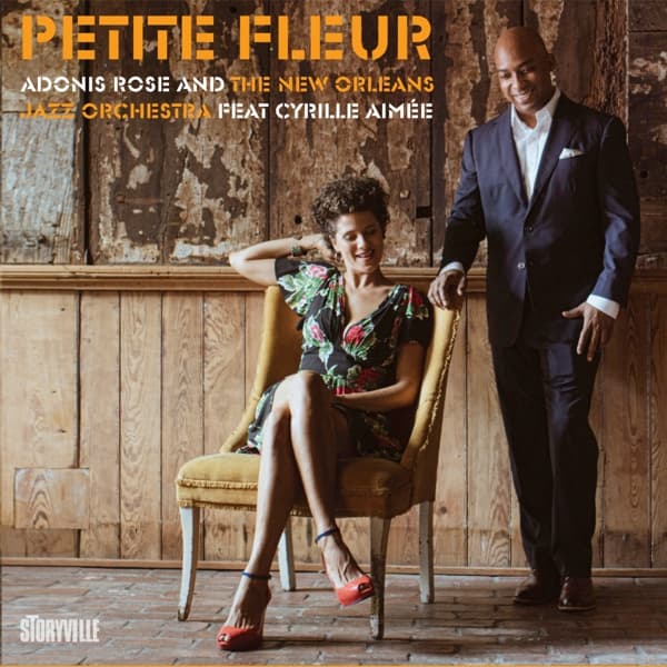New Orleans Jazz Orchestra, Adonis Rose, Cyrille Aimée - Petite Fleur (CD)