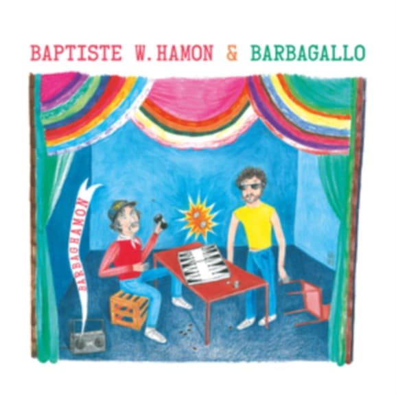 Baptiste W. Hamon & Julien Barbagallo - Barbaghamon (CD)