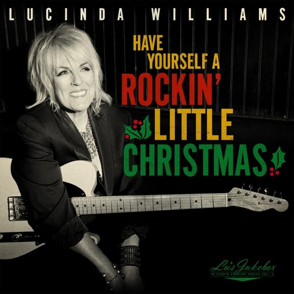 Lucinda Williams - Lu's Jukebox Vol.5: Have Yourself A Rockin' Little (CD)