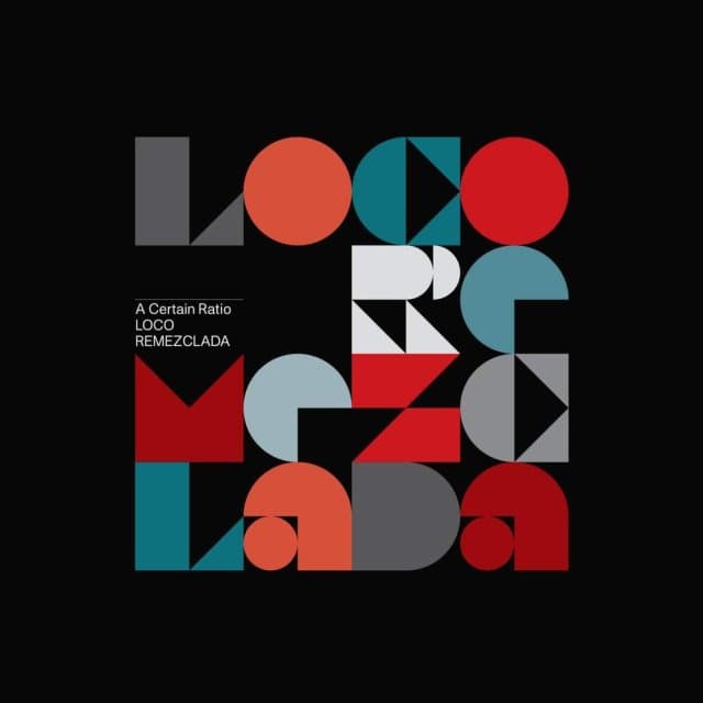 A Certain Ratio - Loco Remezclada (3 LP)