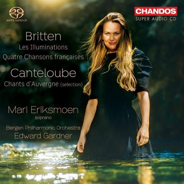 Bergen Philharmonic Orchestra, Edward Gardner - Britten: Les Illuminations - Cantelo (SACD)