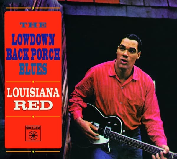 Louisiana Red - The Lowdown Back Porch Blues (CD) (Remastered)