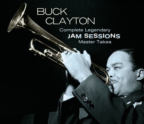 Buck Clayton - Complete Legendary Jam Sessions - Master Takes (3 CD)