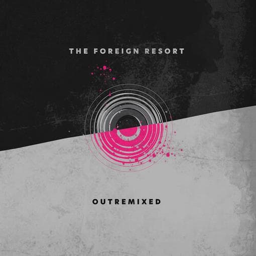 Foreign Resort - Outremixed (CD)