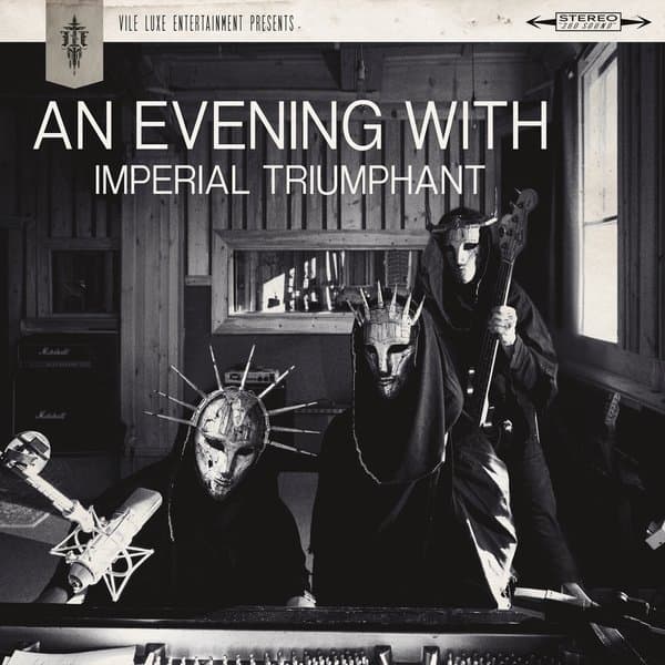 Imperial Triumphant - An Evening With Imperial Triumphant (LP)