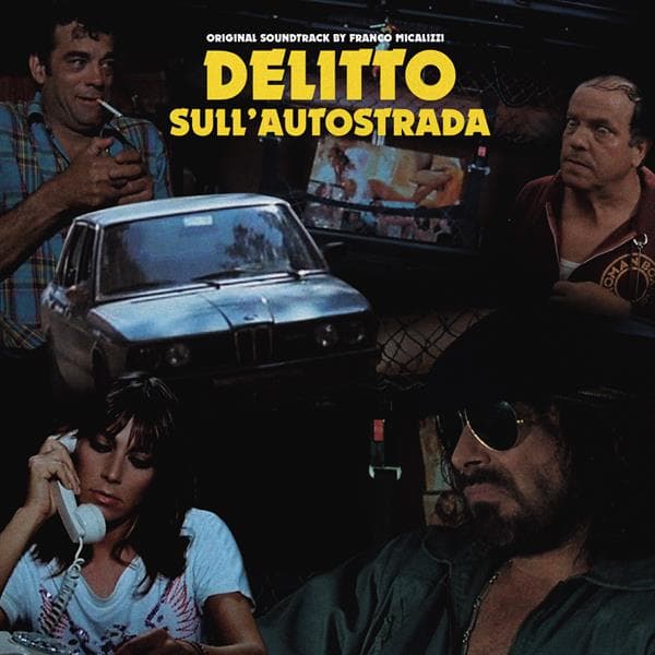 Micalizzi, Franco - Delitto Sull Autostrada