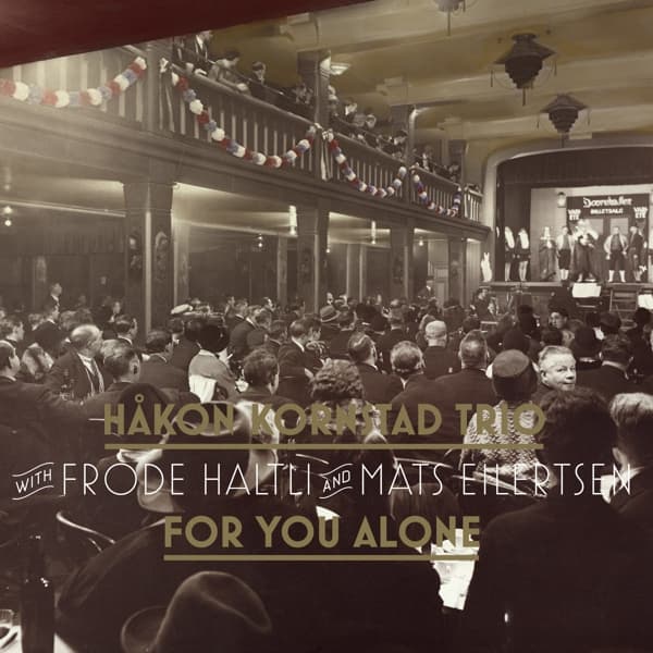 Håkon Kornstad - For You Alone (LP)