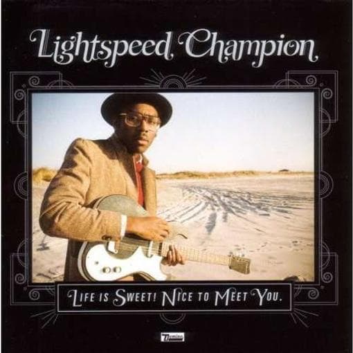 Lightspeed Champion - Life Is Sweet Nice To..