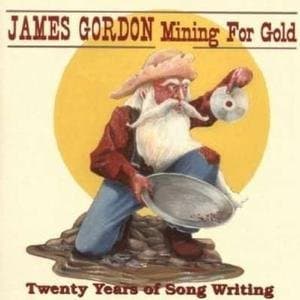 James Gordon - Mining For Gold (2 CD)