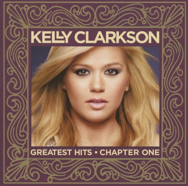 Kelly Clarkson - Kelly Clarkson Greatest Hits