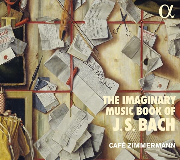 Café Zimmermann - The Imaginary Music Book Of J. S. Bach (CD)