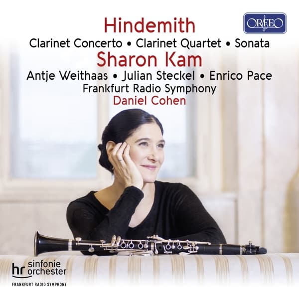 Sharon Kam, Antje Weithaas, Julian Steckel, Enrico Pace, Frankfurt Radio Symphony, Daniel Cohen - Hindemith: Clarinet Concerto | Clarinet Quartet | Sonata (CD)