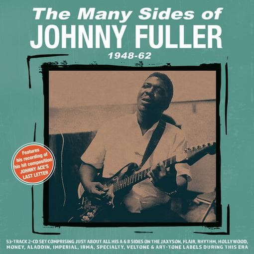 Fuller, Johnny - Many Sides Of Johnny Fuller 1948-62