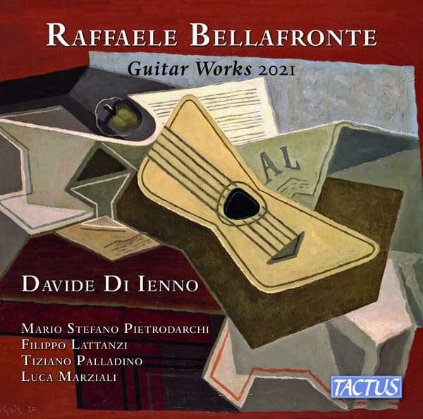 Davide Di Ienno, Mario Stefano Pietrodarchi, Filippo Lattanzi, Tiziano Palladino, Luca Marziali - Bellafronte: Guitar Works 2021 (CD)