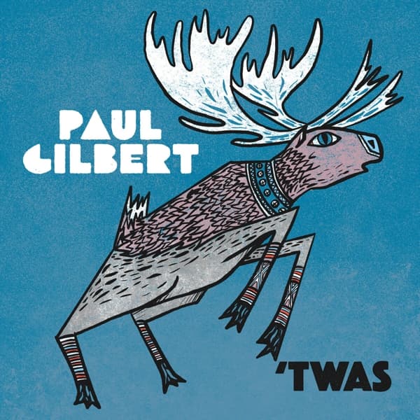 Paul Gilbert - Twas (CD)