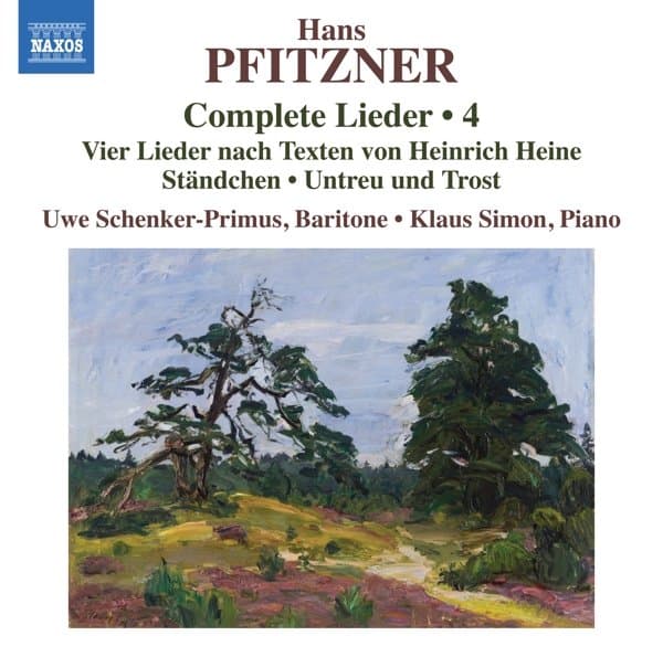 Uwe Schenker-Primus & Klaus Simon - Pfitzner: Complete Lieder, Vol. 4 - Vier Lieder Nach Texten von Heinrich Heine (CD)