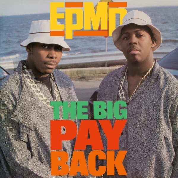 EPMD - The Big Payback (7" Single)