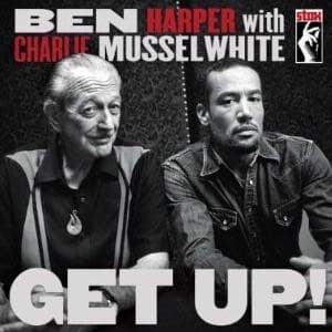 Ben Harper & Charlie Musselwhite - Get Up! (CD)