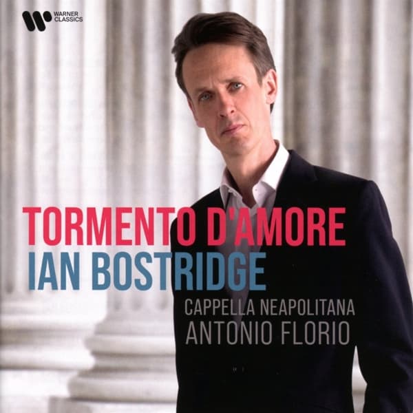 Ian Bostridge, Antonio Florio, Cappella Neapolitana - Tormento D'Amore (CD)