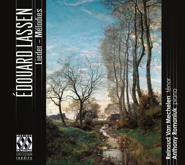 Reinoud Van Mechelen, Anthony Romaniuk, Joanna Huszcza - Édouard Lassen: Lieder - Mélodies (CD)