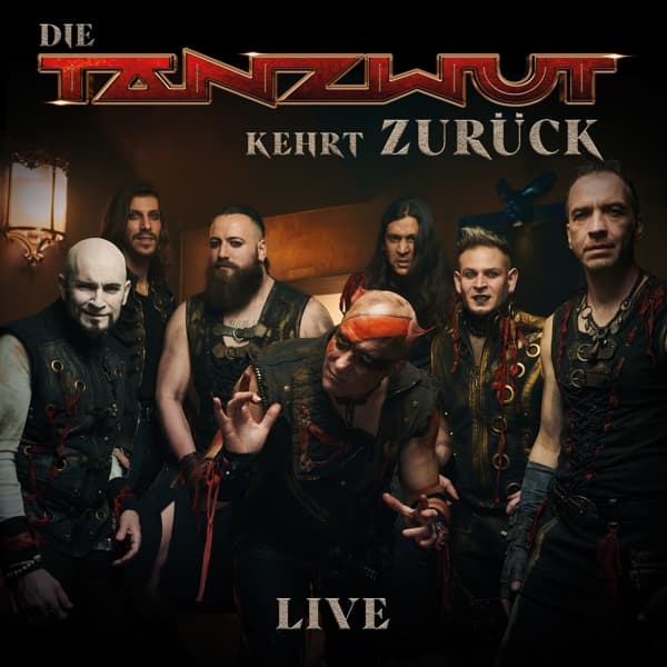 Tanzwut - Die Tanzwut Kehrt Zurück Live (CD)
