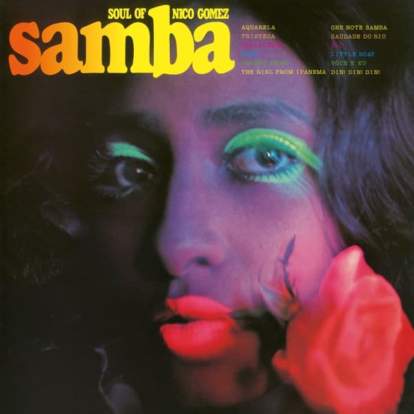 Nico Gomez - Soul Of Samba (LP)