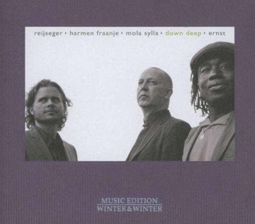 Reijseger, Fraanje, Sylla - Down Deep