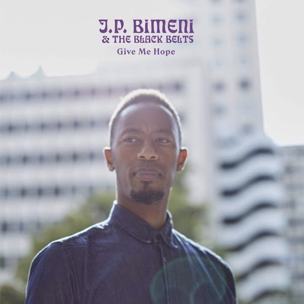 J.P. Bimene & The Black Belts - Give Me Hope (CD)