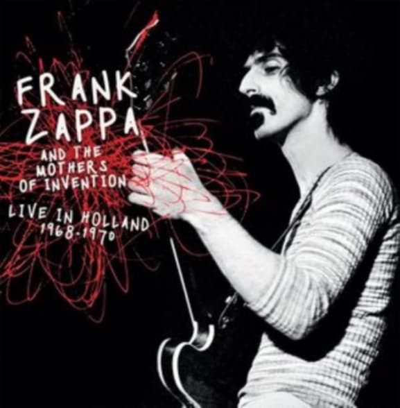 Frank Zappa And The Mothers Of Invention - Live In Holland 1968-1970 (2 Cd)