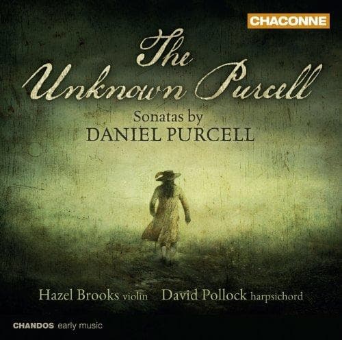 Brooks, Hazel/Pollock, David - The Unknown Purcell: Sonatas By Dan
