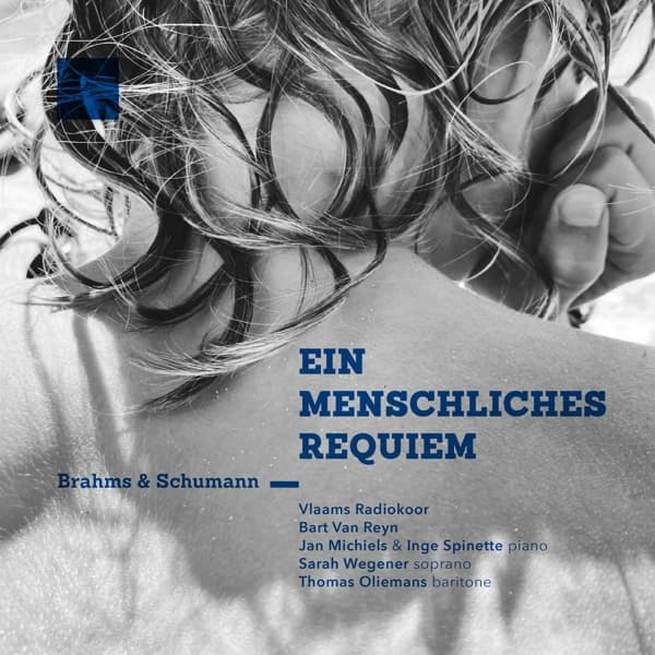 Vlaams Radio Koor, Bart van Reyn, Jan Michiels & Inge Spinette, Sarah Wegener, Thomas Oliemans - Ein Menschliches Requiem (CD)
