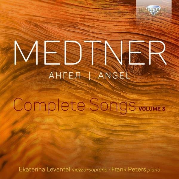 Ekaterina Levental, Frank Peters - Medtner: Angel, Complete Songs, Vol. 3 (CD)