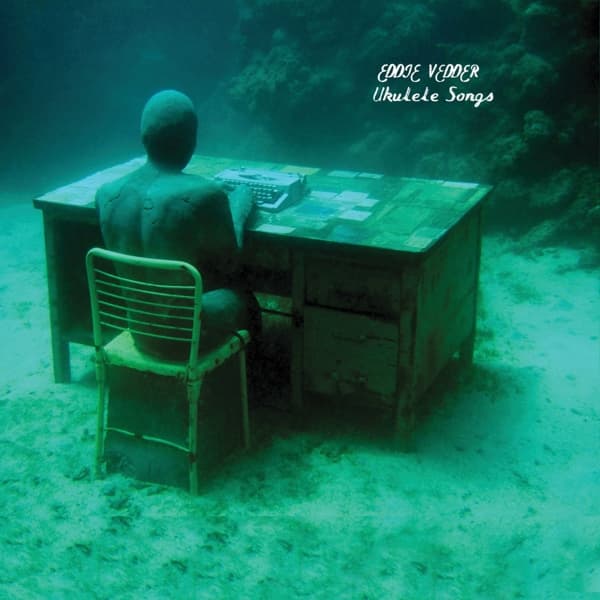 Eddie Vedder - Ukulele Songs (LP)