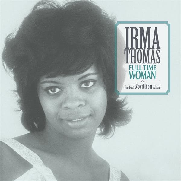 Irma Thomas - Full Time Woman (The Lost Cotillion Album) (LP) (Coloured Vinyl)