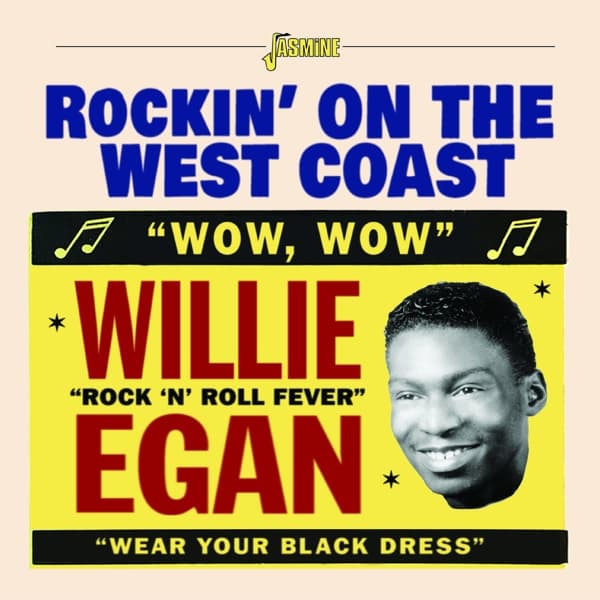 Willie Egan - Rockin' At The West Coast (CD)