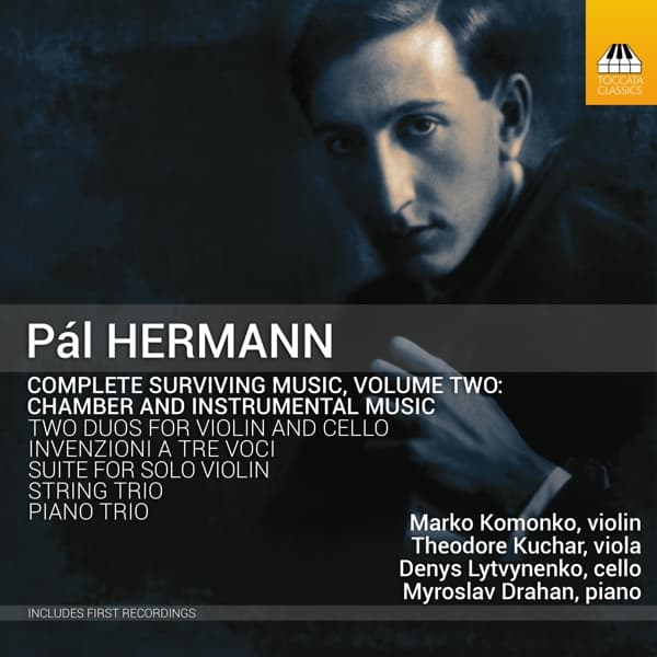 Marko Komonko, Theodore Kuchar, Denys Lytvynenko, Myroslav Drahan - Hermann: Complete Surviving Music, Volume Two: Chamber And Instrumental Music (CD)