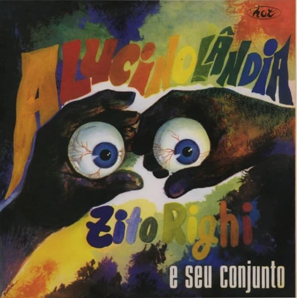 Zito Righi E Seu Conjunto - Alucinolândia (CD)