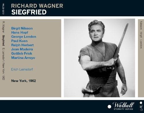 Nilsson, Hopf, G. London / Leinsdor - Wagner: Siegfried (Met 1962)