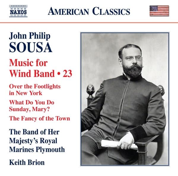 The Band Of Her Majesty's Royal Marines Plymouth, Keith Brion - Sousa: Music For Wind Band, Vol. 23 (CD)