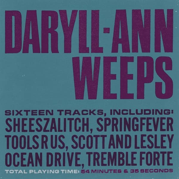 Daryll-Ann - Daryll-Ann Weeps (2 LP) (Coloured Vinyl)