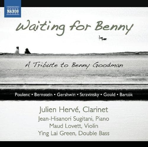 Julien Hervé, Jean-Hisanori Sugitani, Maud Lovett, Ying Lai Green - Waiting For Benny - A Tribute To Benny Goodman (CD)