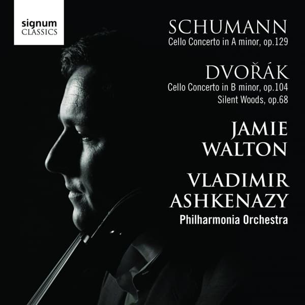 Jamie Walton, Vladimir Ashkenazy, Philharmonia Orchestra - Cello Concerto In A Minor Op.129 | Cello Concerto In B Minor Op.104, Silent Woods, Op.68 (CD)