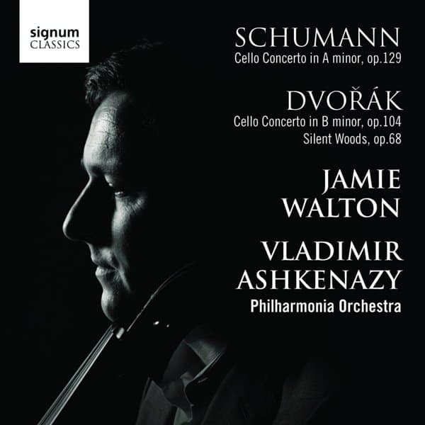 Jamie Walton, Vladimir Ashkenazy, Philharmonia Orchestra - Cello Concerto In A Minor Op.129 | Cello Concerto In B Minor Op.104, Silent Woods, Op.68 (CD)