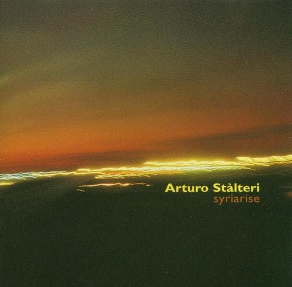 Arturo Stalteri - Syriarise (CD)